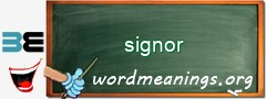 WordMeaning blackboard for signor